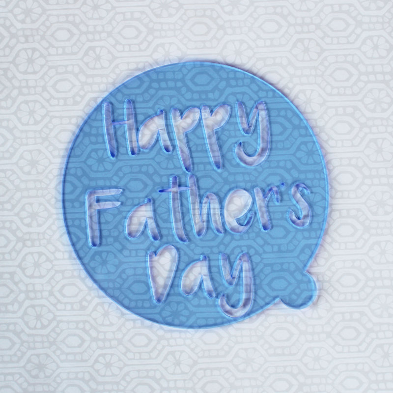 Holt Fathers Day Cake Stencil