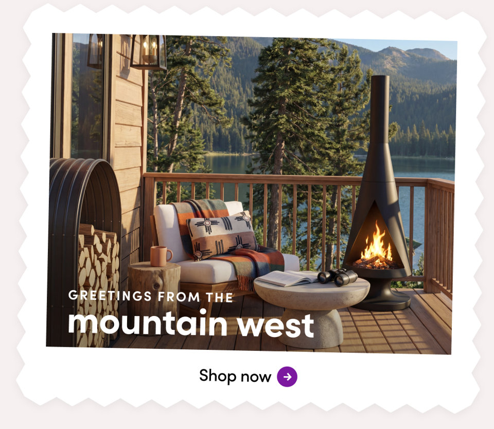 Greetings from the mountain west, shop now.