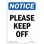 Please Keep Off Sign