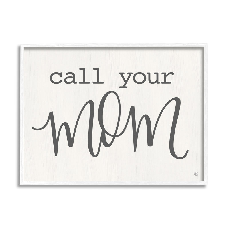 Call Your Mom Encourageant Casual, H 11 po x l 14 po x P 1,5 po, Giclée encadrée blanc bord de mer