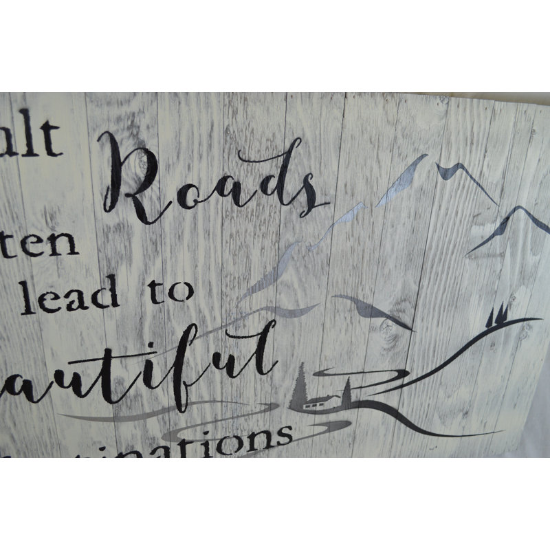 "Difficile Roads souvent conduisent à de belles destinations" - Reproduction d'art textuel sur bois encadré, Blanc grange