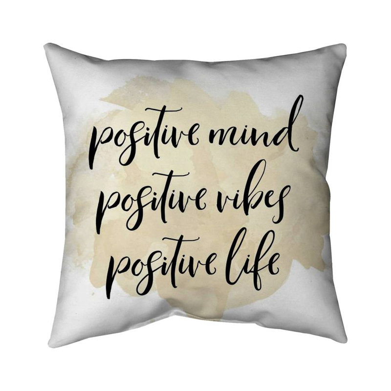 Positive mind positive vibes... - 20"x20" Throw pillow cover - Poly twill - Print on demand