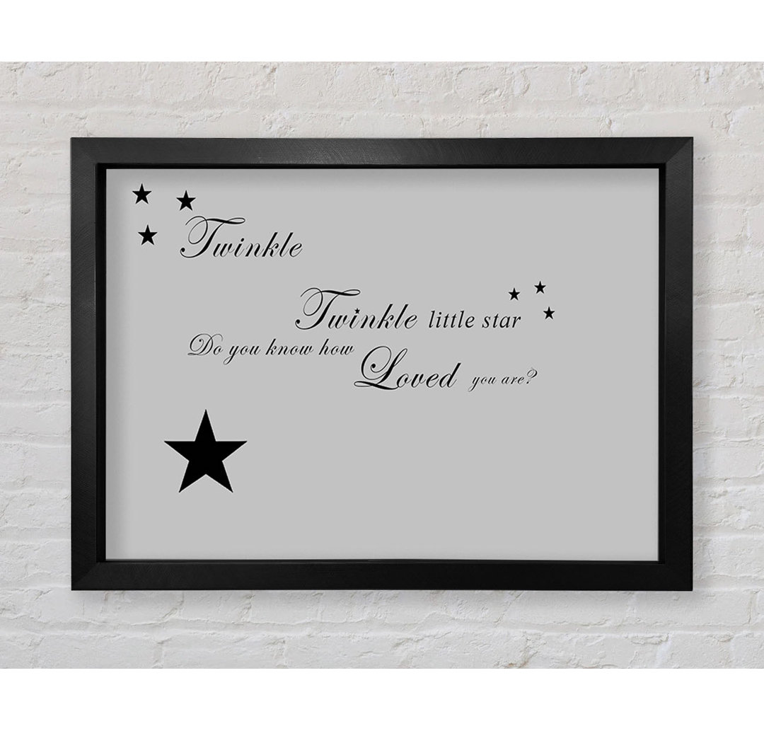 Kinderzimmer Zitat Twinkle Twinkle Little Star 1 Gerahmter Druck