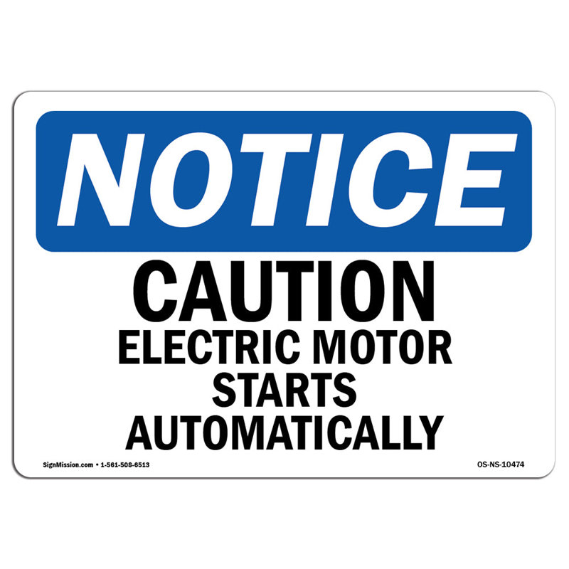 Caution Electric Motor Starts Automatically Sign