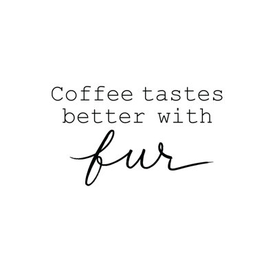 Coffee Tastes Fur - Wrapped Canvas Print