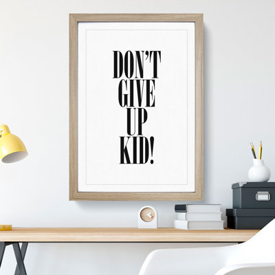 Dont Give up - Picture Frame Typography