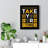 Take Your Time - Wrapped Canvas Print