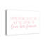 «Love Her Forever», reproduction sur toile-454514062