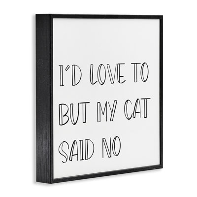 «My Cat Said No Encadrée», art numérique par SD graphiques studio