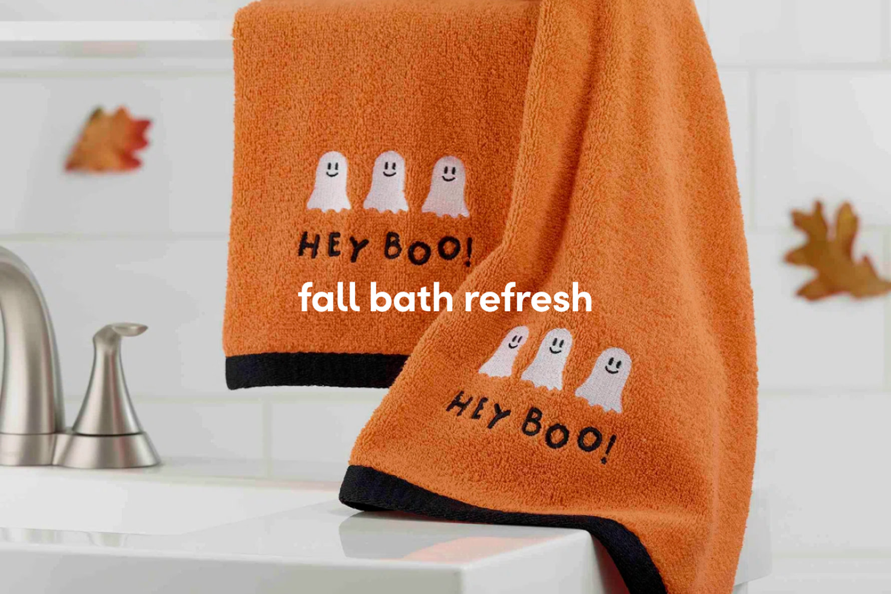 fall bath refresh