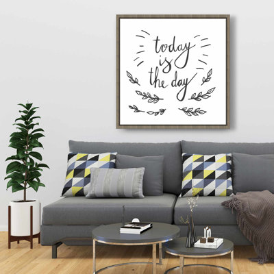 Today is the day - Motivational Bedroom Canvas | Quotes