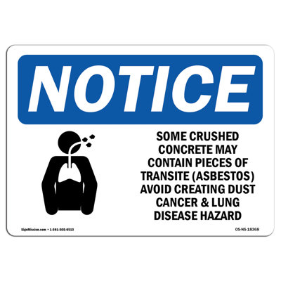 Some Crushed Concrete May Contain Aluminum Sign 18 x 24