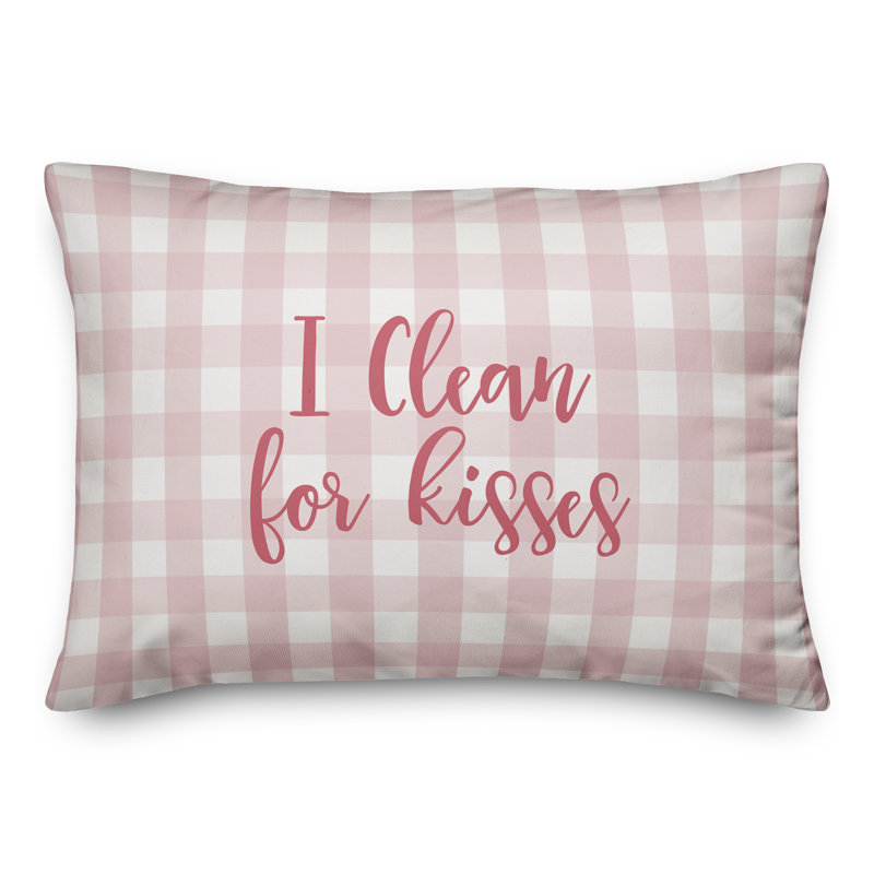  Coussin décoratif I Clean For Kisses, Rose