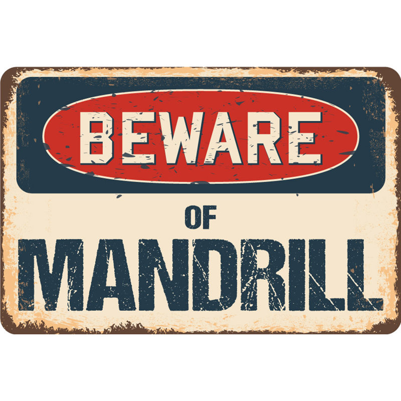 Panneau «Méfiez-vous de Mandrill», H 3,5 po x l 5 po x P 0,1 po