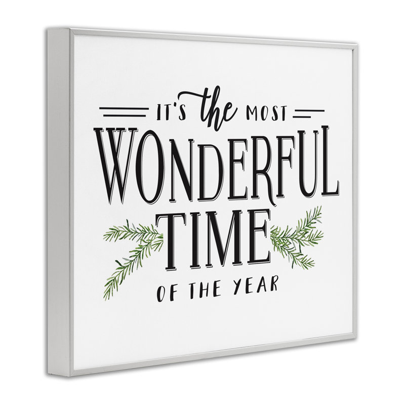 «Most Wonderful Time», art textuel, H 14 po x l 11 po, Cadre blanc