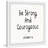 Be Strong And Courageous by Marmont Hill - on-695140983