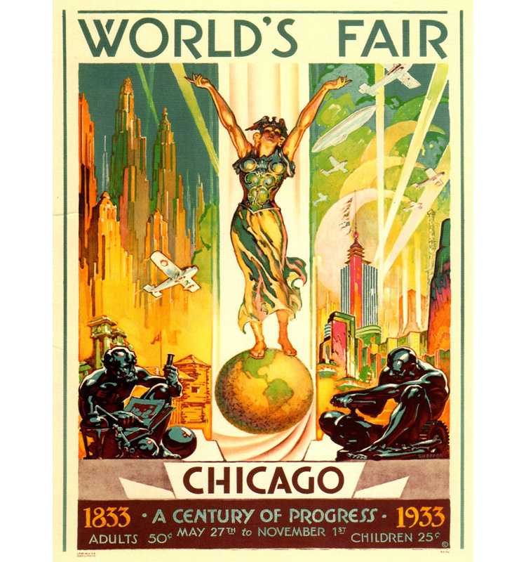 Chicago World's Fair 1933, 18'' H x 14'' W