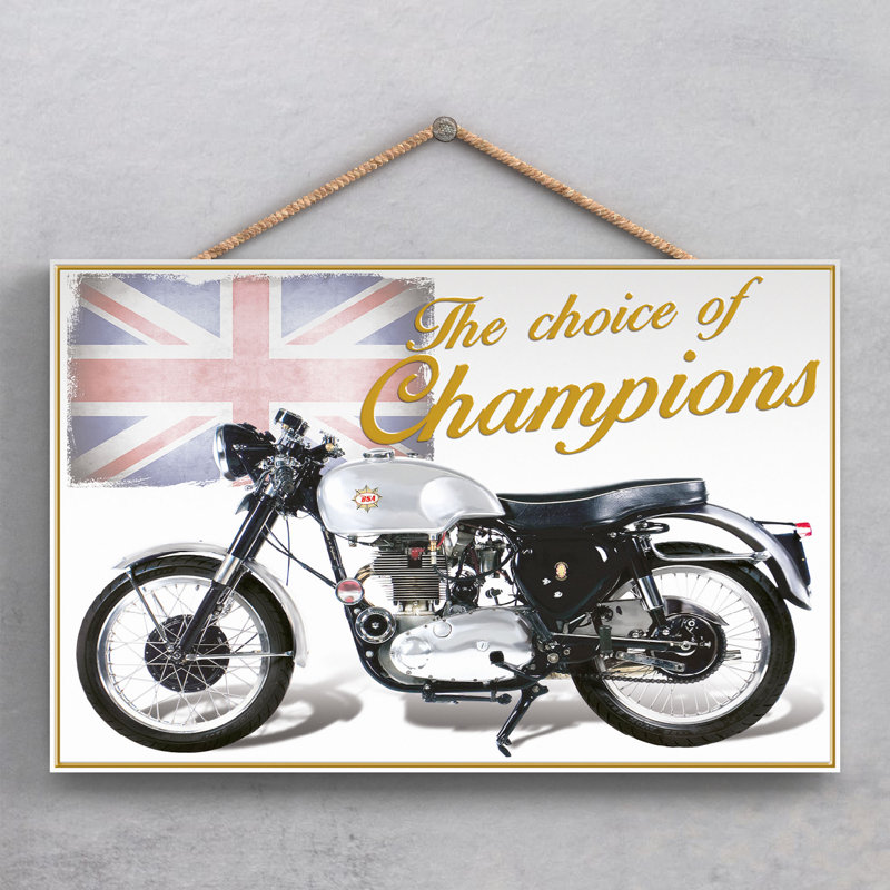 The Choice Of Champions - Print on MDF