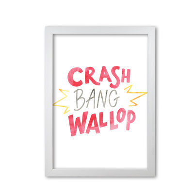 Crash Bang Wallop - Painting