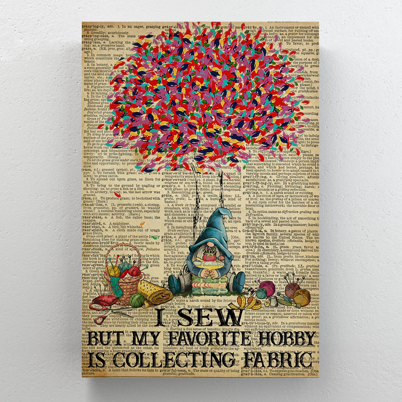 «Man With Colorful Tree And Yarns I Sew But My Favorite Hobby Is Collection», reproduction d'art graphique sur toile tendue 1 pièce
