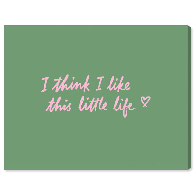 Impression sur toile «I Like This Life» par Art Remedy, H 36 po x l 45 po, Toile tendue avec châssis