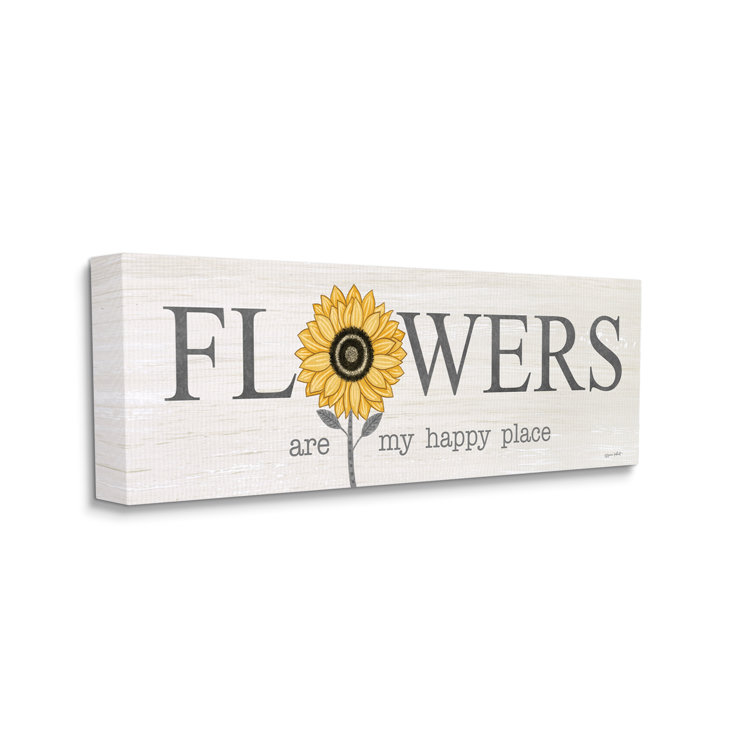 Stupell Flowers My Happy Place Sunflower Wall Plaque Art by Annie LaPoint - 17 x 7