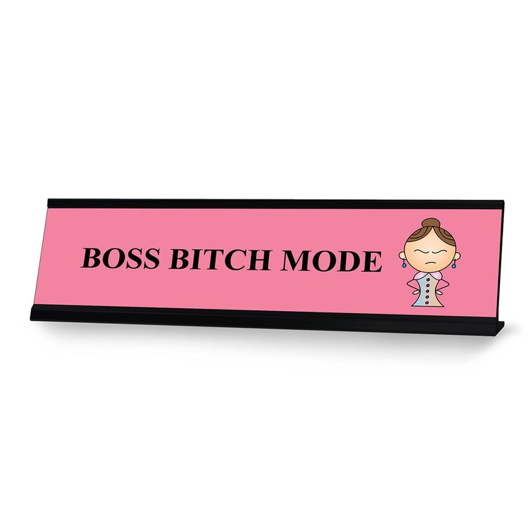 Boss Bitch Nameplate Desk Sign, 2 x 8 