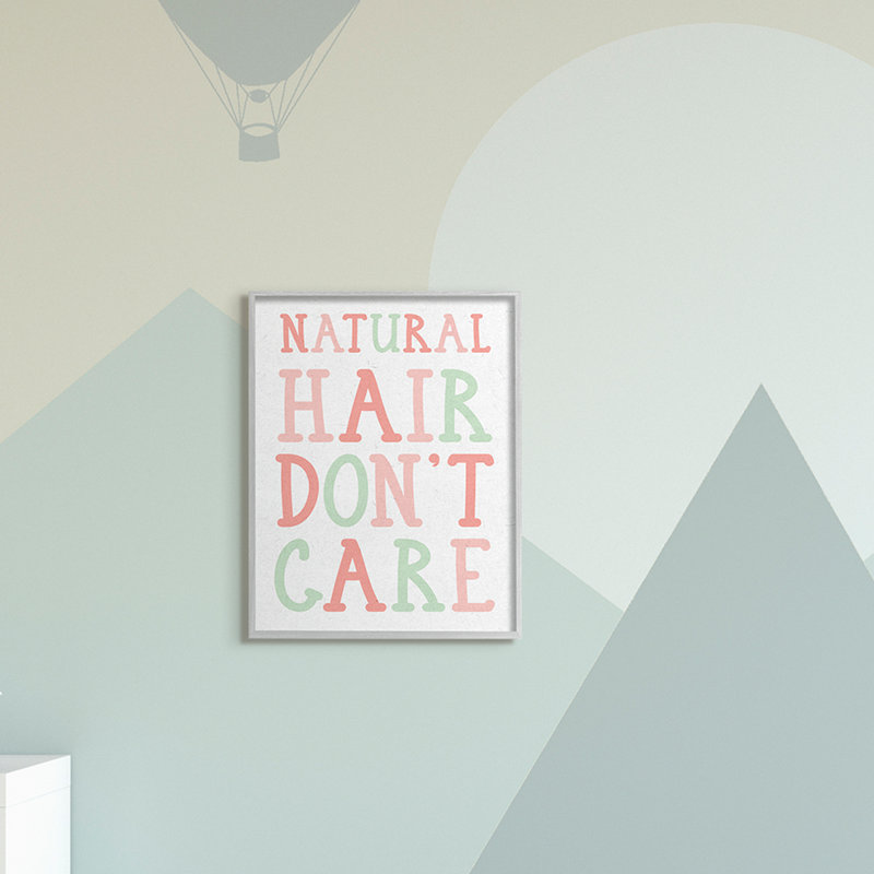 Art de la phrase «Abdul-Hakim Natural Hair Don't Care», H 20 po x l 16 po, Toile tendue