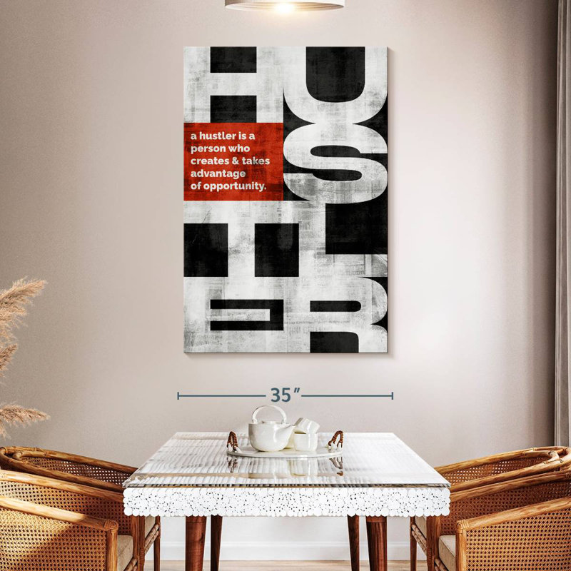 Tergel What Is A Hustler, 51" H x 34" W