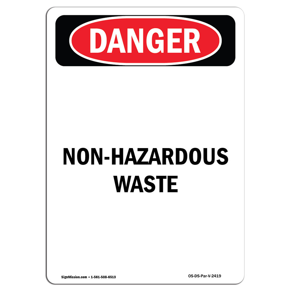 SignMission Non-Hazardous Waste Danger Sign | Wayfair