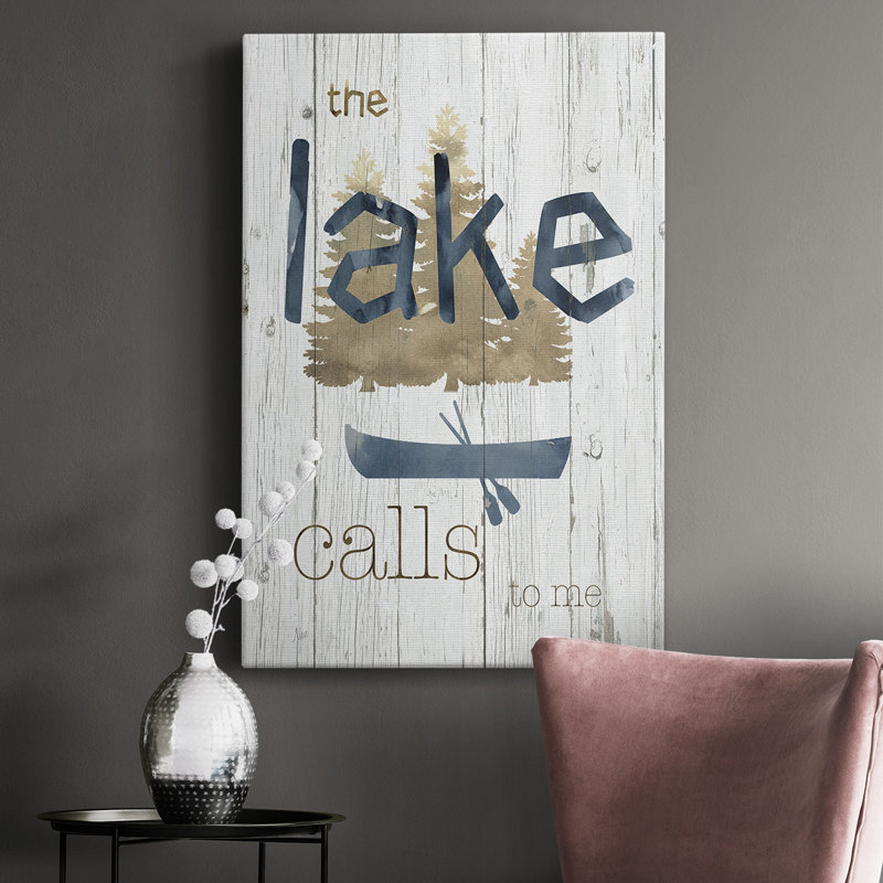 " Lake Calls Me ", 18" H x 12" W x  1" D