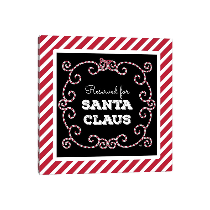 Reserved For Santa On Candy Cane Red Stripes by Andi Metz - Wrapped Canvas Print, 30.48 cm H x 30.48 cm W
