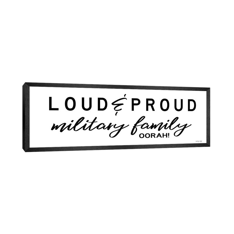 Loud And Proud Military Family by Cindy Jacobs - Panoramic Print on Canvas, 30.48cm H x 91.44cm W x 3.81cm D