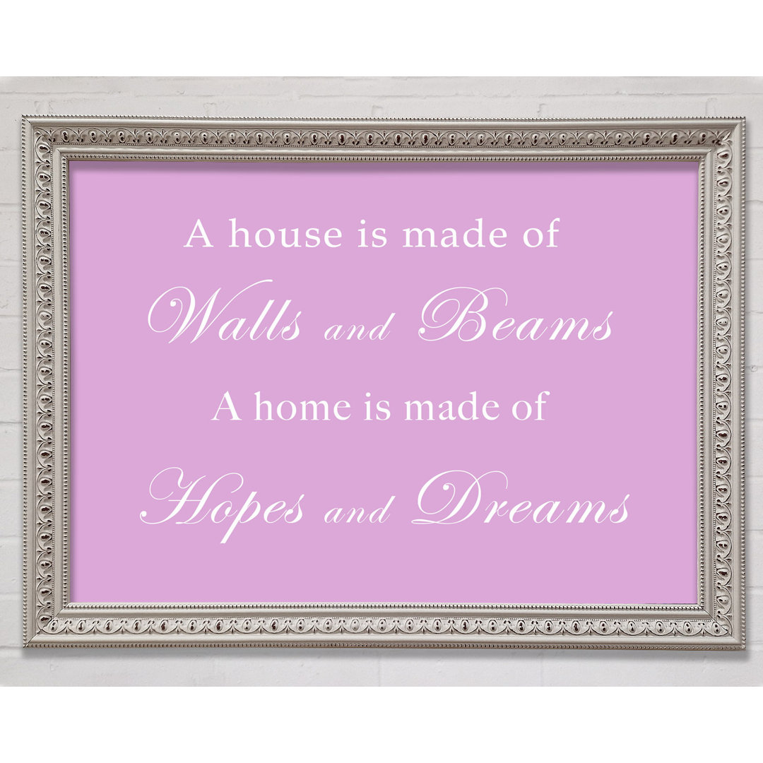 Home Quote Walls N Beams Hopes N Dreams Chocolate - Single Picture Frame Art Prints