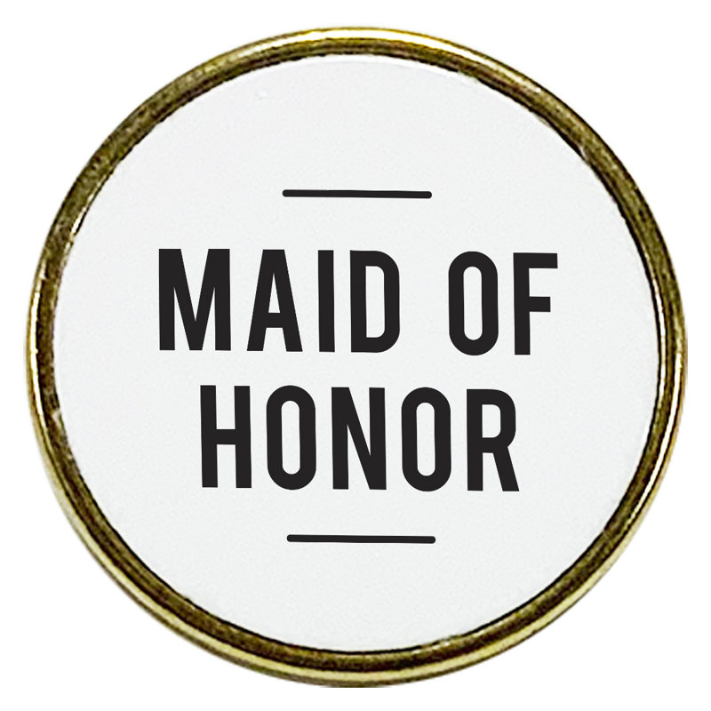 Épinglette Maid Of Honor, Maid Of Honour