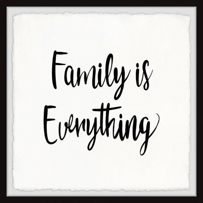 Family Is Everything IV Framed Print