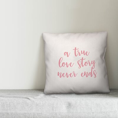 A True Love Story Has No Ending Throw Pillow -  Designs Direct Creative Group, 5448-EG2