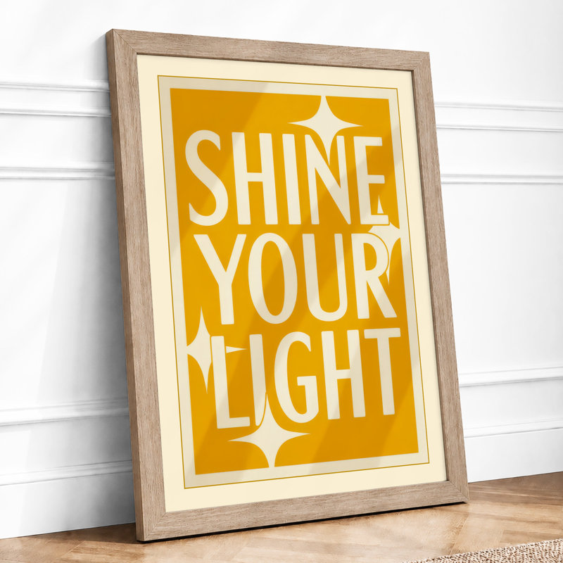 Shine Your Light Typography - Print, Oak, A4 - 29.7 x 21.0 cm