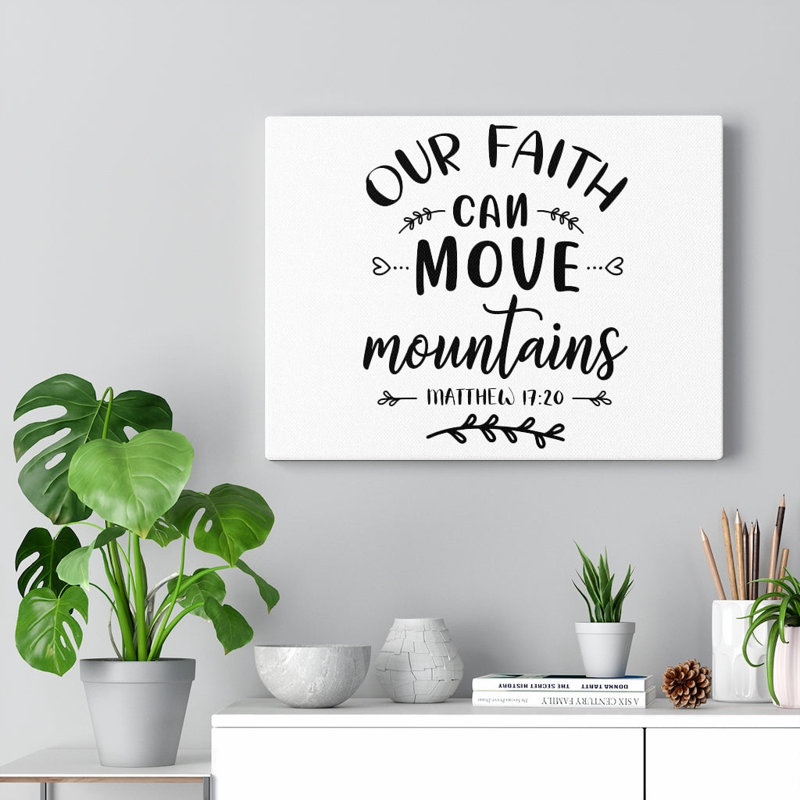 Our Faith Matthew 17:20 1 Piece Wrapped Canvas Wall Art, 28cm H x 36cm W