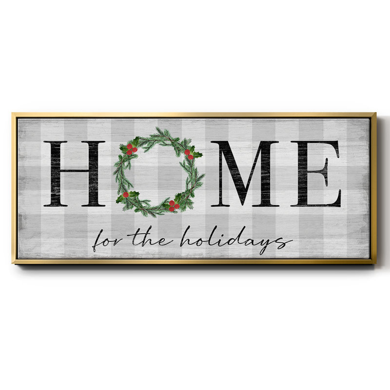 Home for the Holidays- Framed Canvas