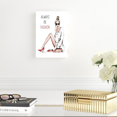 «Always Be Fashion», impression sur toile tendue