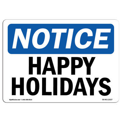 Notice - Happy Holidays Heavy Duty or Label