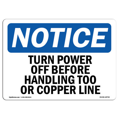 OSHA Notice - Turn Power Off Before Handling Tool Or Copper Line Sign | Label