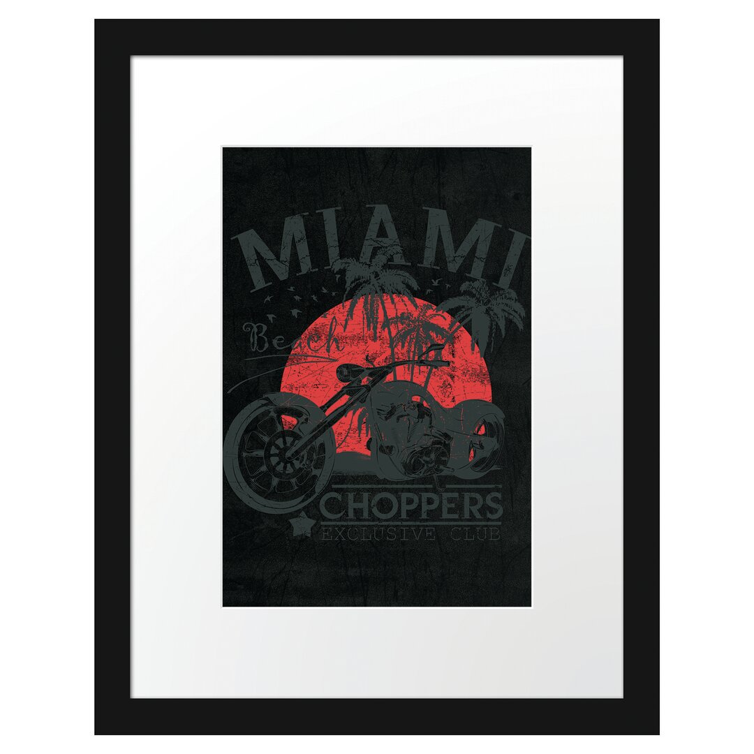 Gerahmtes Poster Miami-Choppers Black