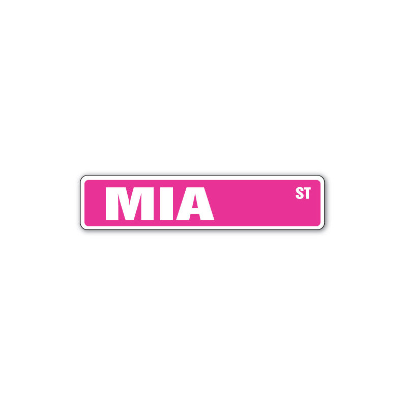 Mia Street Sign Heavy Duty Plastic 4" X 18"
