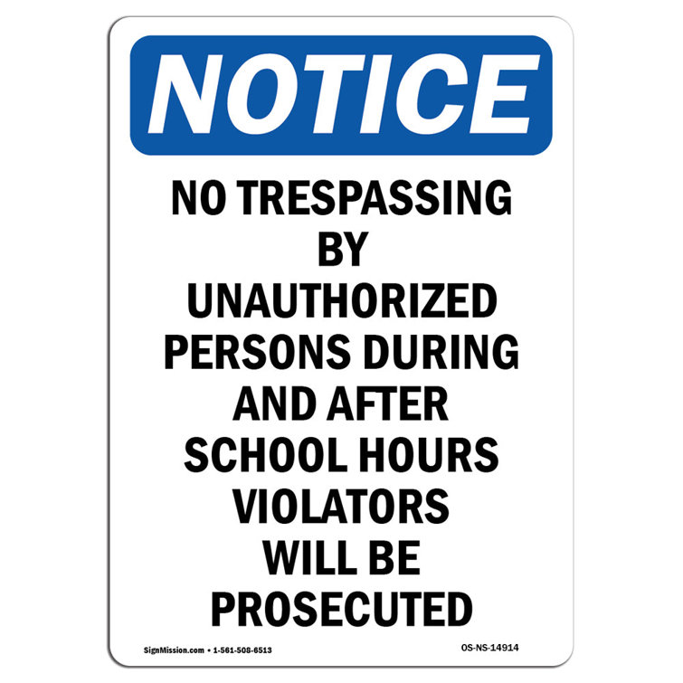 Signmission No Trespassing By Unauthorized Sign 