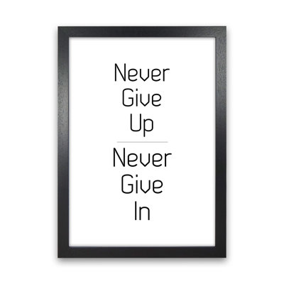 Never Give Up - Print