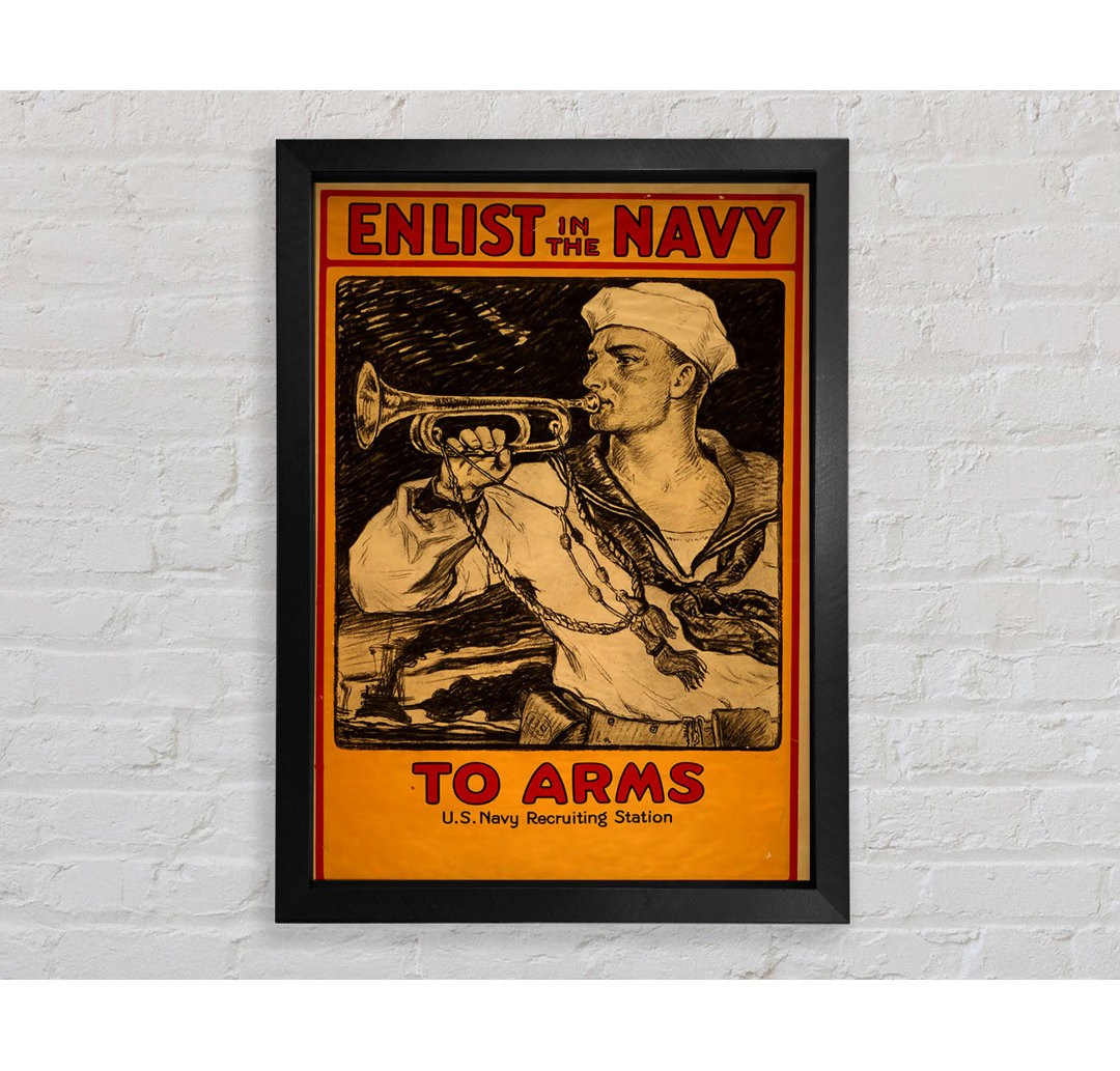 Enlist In The Navy - Einzelner Bilderrahmen Kunstdrucke