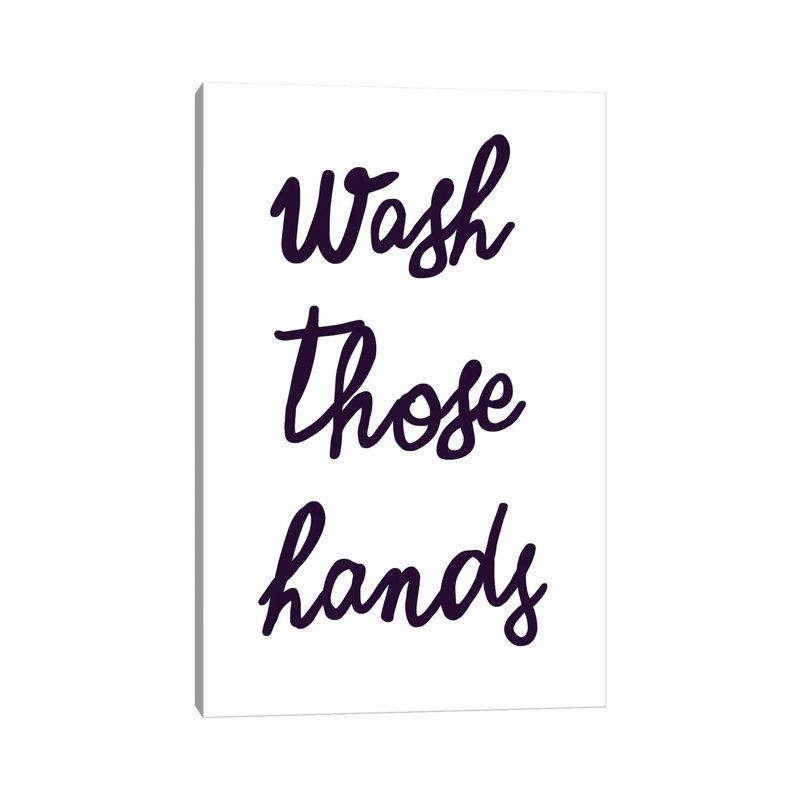 Wash Hands by Ninola Design - Wrapped Canvas Print, 30.48 cm H x 45.72 cm W