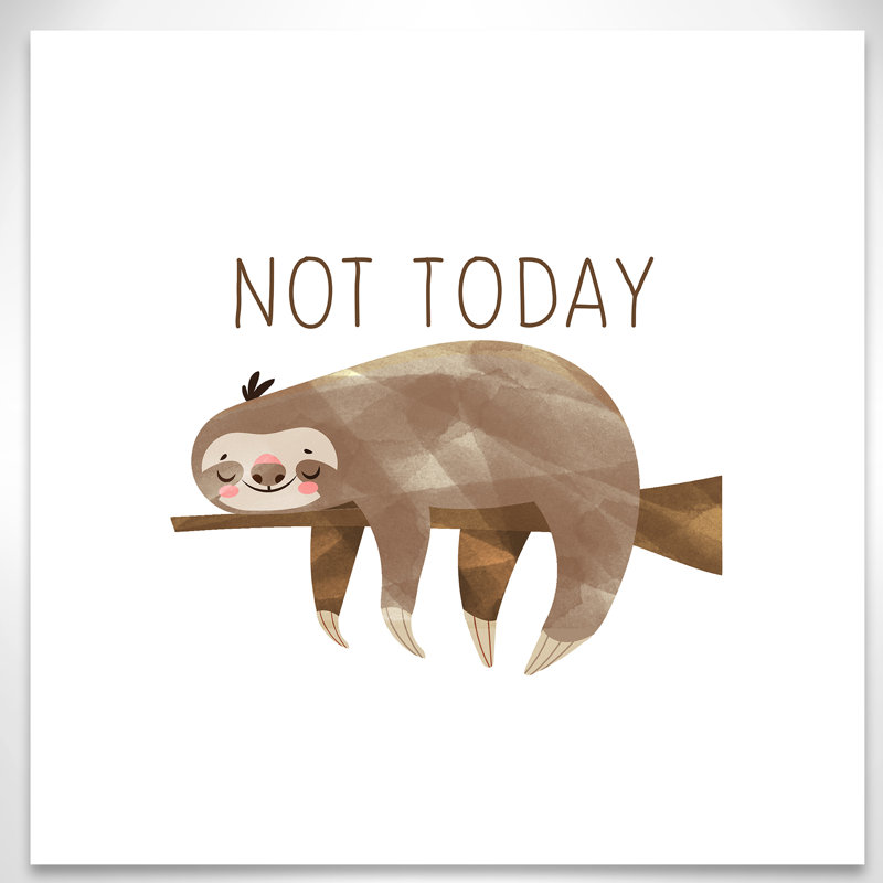 Do It Not Today, H 24 po x l 24 po x P 1,5 po, Canevas